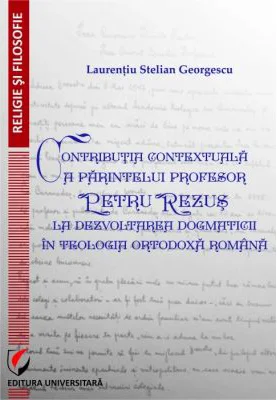 Contributia contextuala a parintelui profesor Petru Rezus - Laurentiu Stelian Georgescu