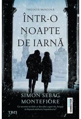 Intr-o noapte de iarna - Simon Sebag Montefiore