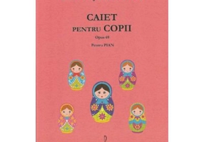 Caiet pentru copii. Opus 69 pentru pian - Dmitri Sostakovici