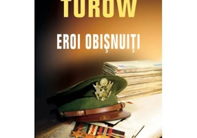 Eroi obisnuiti - Scott Turow