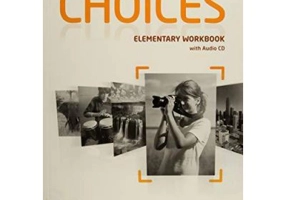 Choices Elementary Workbook and Audio CD Pack - Rod Fricker