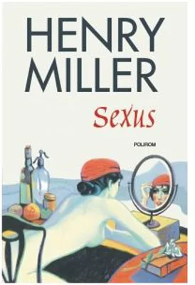 Sexus - Henry Miller