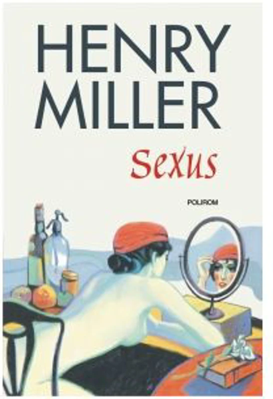 Sexus - Henry Miller