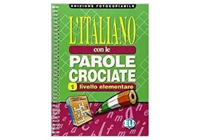 L'italiano con le parole crociate. Photocopiables, volume 1