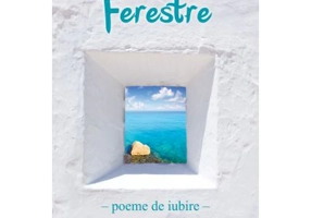 Ferestre. Poeme de iubire