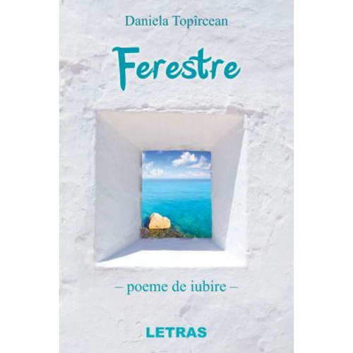 Ferestre. Poeme de iubire