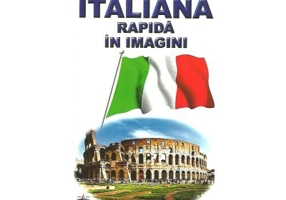 Italiana rapida in imagini - Emilia Neculai