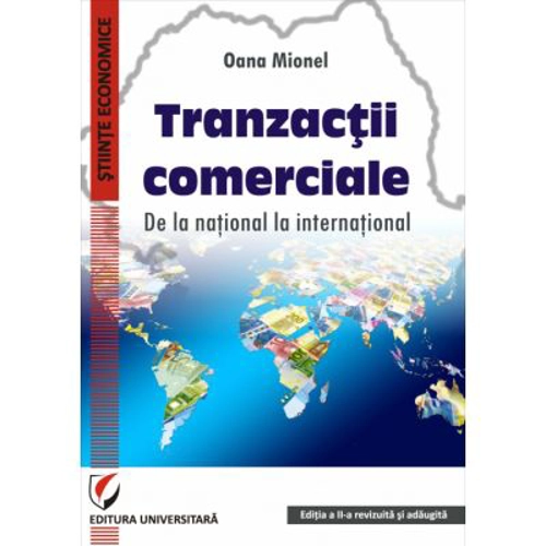 Tranzactii comerciale. De la national la international - Oana Mionel