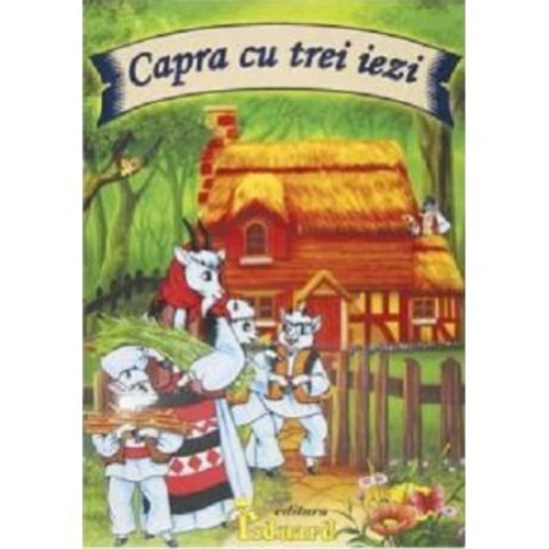 Capra cu trei iezi - Ion Creanga