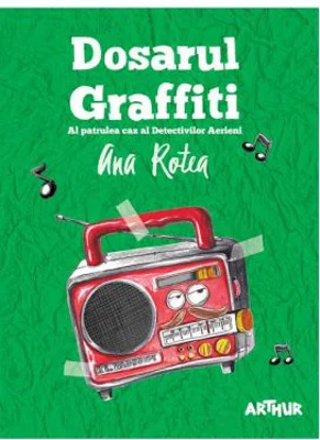 Detectivii Aerieni 4. Dosarul Graffiti. Paperback