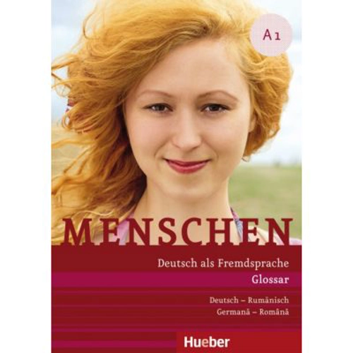 Menschen A1 Glossar Deutsch-Rumanisch Glosar Germana-Romana
