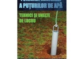 Forarea manuala a puturilor de apa. Tehnici si unelte de lucru (Paul Sawyers)