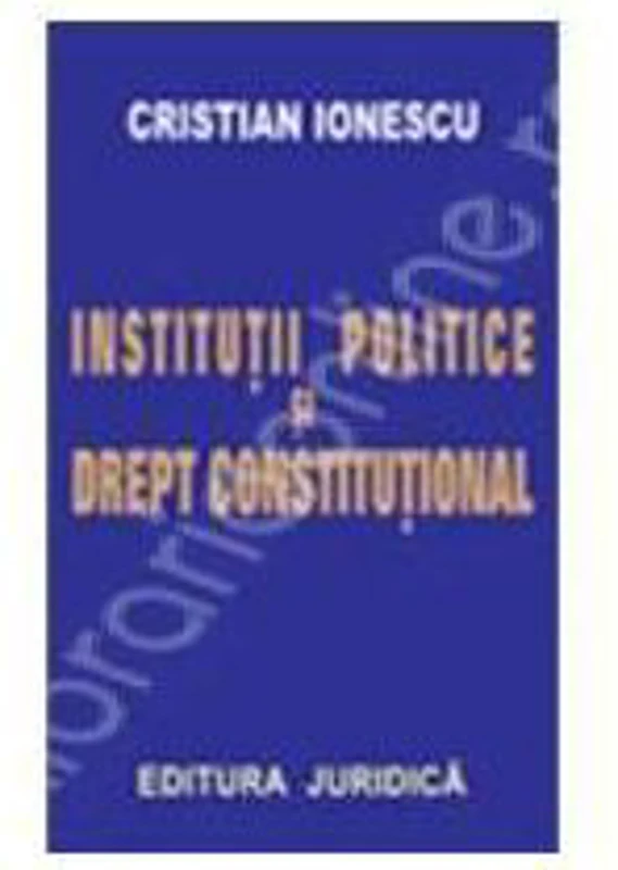 Institutii politice si drept constitutional