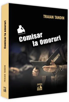 Comisar la omoruri - Traian Tandin