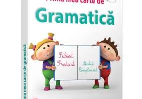 Prima mea carte de gramatica. Subiect. Predicat
