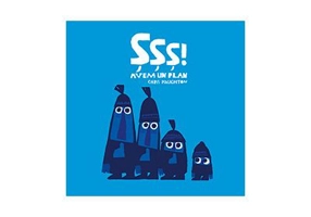 Sss! Avem un plan