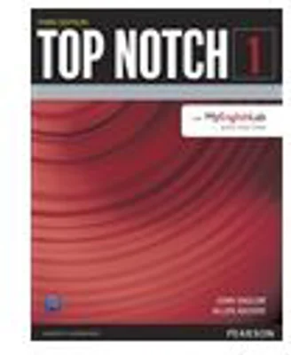 Top Notch 3e Level 1 Student Book with MyEnglishLab - Joan Saslow