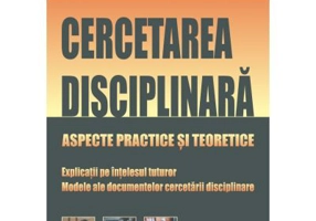 Cercetarea disciplinara - Razvan Vasiliu, Andreea Miclea