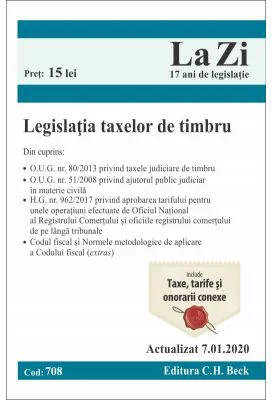 Legislatia taxelor de timbru. Cod 708. Actualizat la 7. 01. 2020
