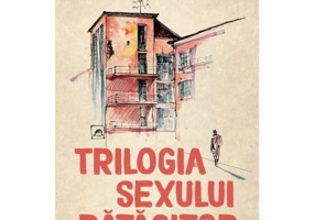 Trilogia sexului ratacitor