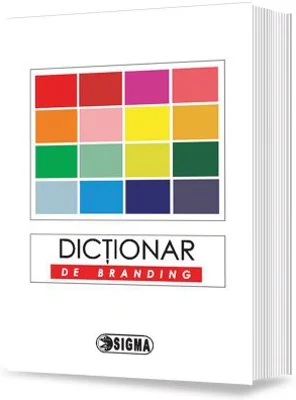 Dictionar de branding - Cristina Georgeta Baluta