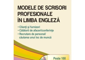 Modele de scrisori profesionale in limba engleza - Carole Caillaud, Patricia Janiaud-Powell
