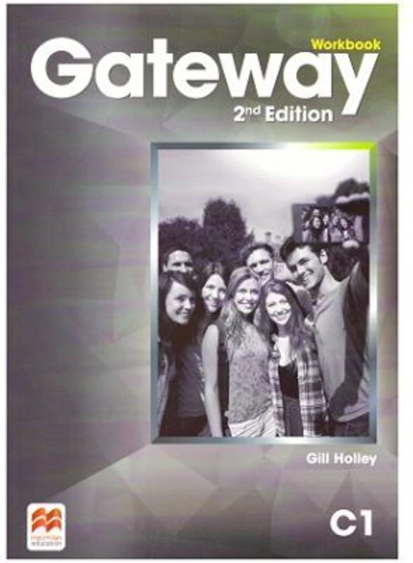 Gateway Workbook, 2nd Edition, C1 - Gill Holley