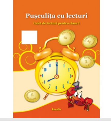Pusculita cu lecturi - Caiet de lecturi pentru clasa I - Corina Istrate