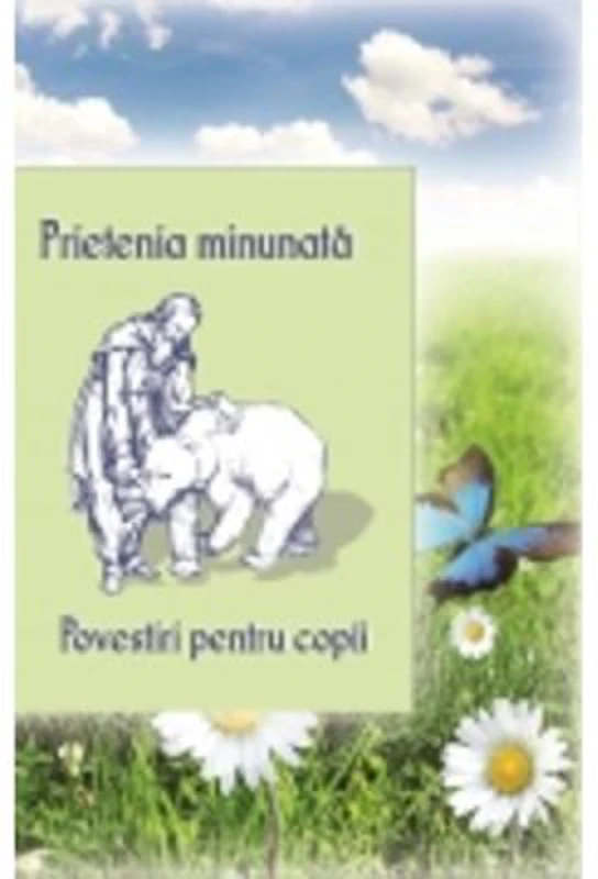 Prietenia minunata