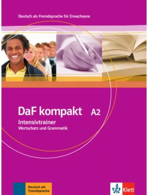 DaF kompakt A2. Deutsch als Fremdsprache für Erwachsene. Intensivtrainer - Wortschatz und Grammatik - Birgit Braun, Margit Doubek, Rosanna Vitale