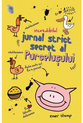 Incredibilul jurnal secret al purcelusului - Emer Stamp