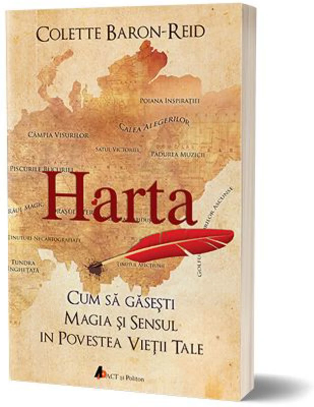 Harta. Cum sa gasesti magia si sensul in povestea vietii tale. Editia 2