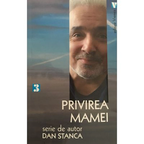 Privirea mamei - Dan Stanca