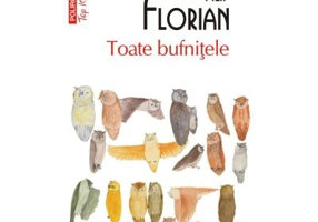 Toate bufnitele (editie de buzunar) - Filip Florian