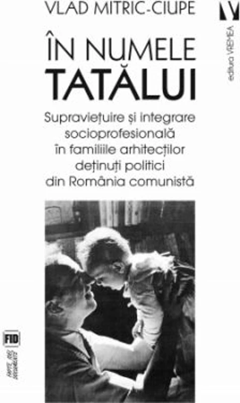 In numele tatalui - Vlad Mitric-Ciupe