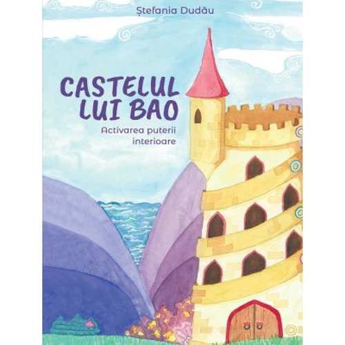 Castelul lui Bao: Activarea puterii interioare
