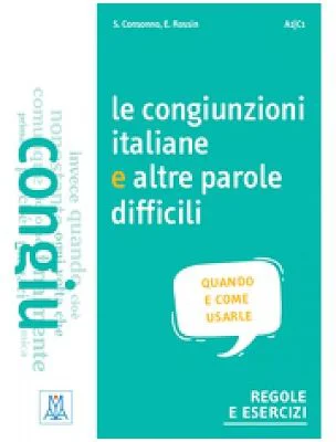 Le congiunzioni italiane e altre parole difficili
