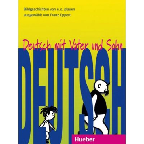 Deutsch mit Vater und Sohn - Franz Eppert