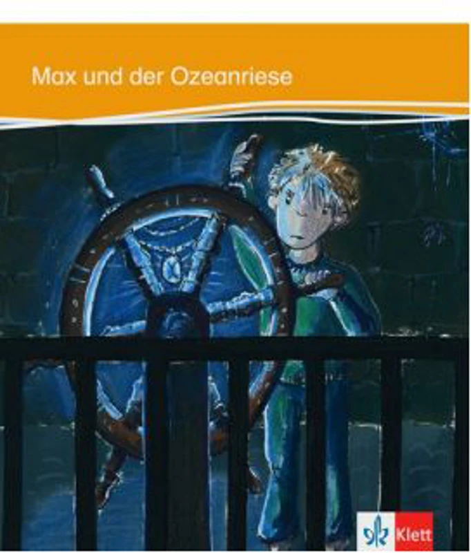Max und der Ozeanriese. Deutsche Lektüre für das GER-Niveau A1-A2