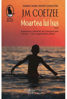 Moartea lui Isus - J. M. Coetzee