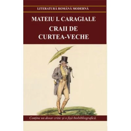 Craii de Curtea-Veche - Mateiu I. Caragiale