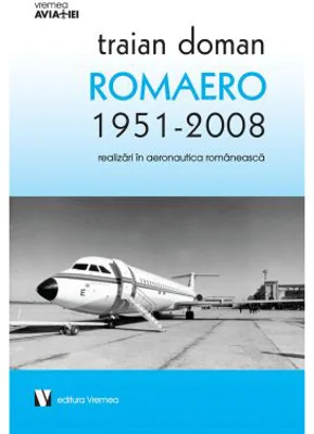 ROMAERO 1951-2008 - Traian Doman