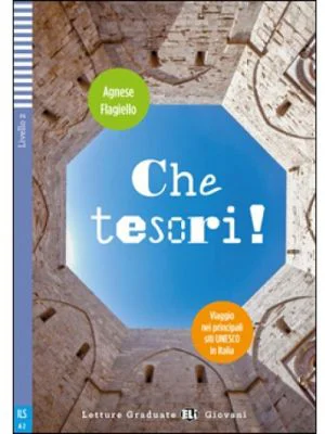 Che tesori! Siti UNESCO in Italia + downloadable multimedia