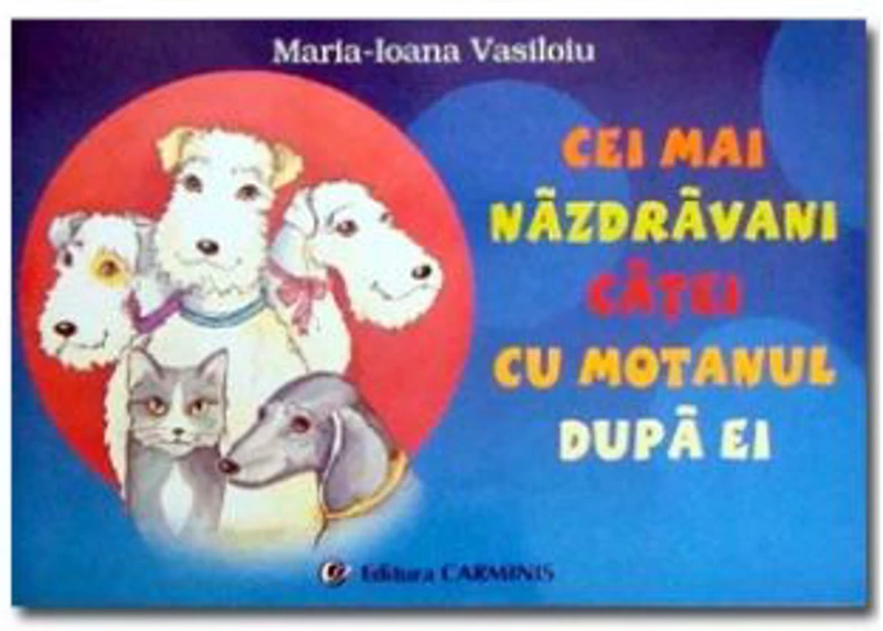 Cei mai nazdravani catei cu motanul dupa ei (Maria-Ioana Vasiloiu)