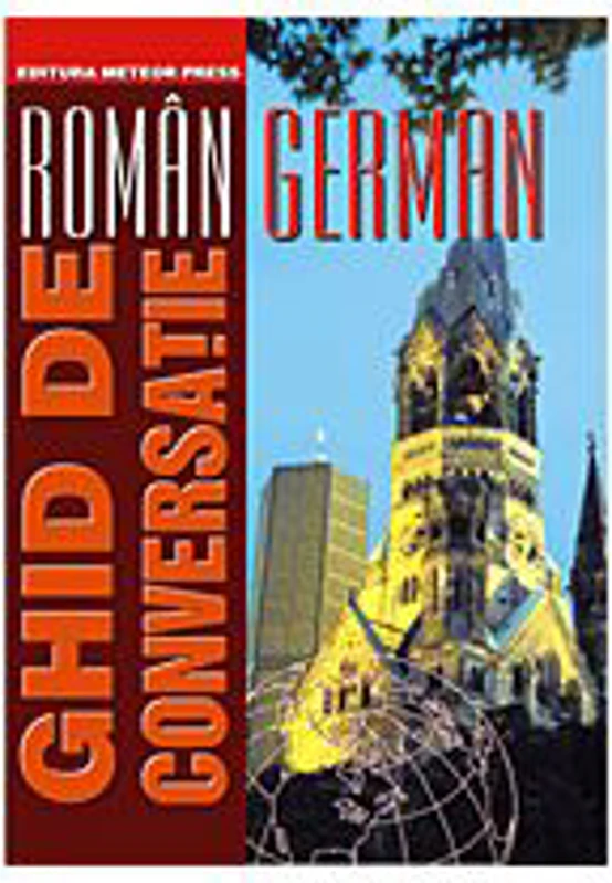 Ghid de conversatie roman-german - Carmen Patac