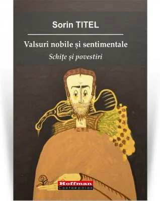 Valsuri nobile si sentimentale - Sorin Titel