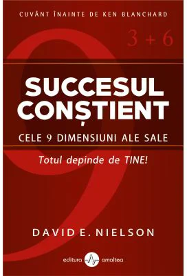 Succesul constient - David E. Nielson
