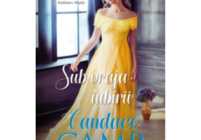 Sub vraja iubirii - Candace Camp