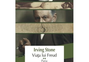 Viata lui Freud, volumul 2. Paria - Irving Stone