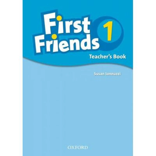 First Friends 1 Teachers Book - Susan Iannuzzi